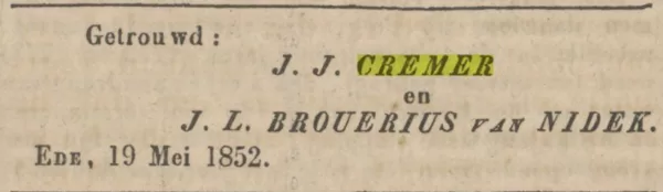 1852: Huwelijk van Johannette Louise Brouerius van Nidek.